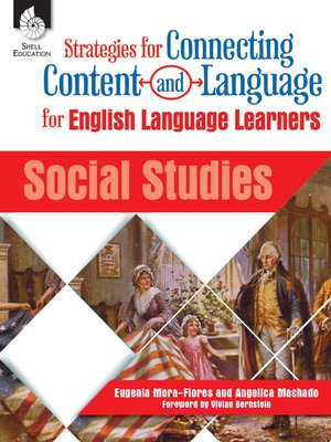 cover image of Strategies for Connecting Content and Language for English Language Learners: Social Studies